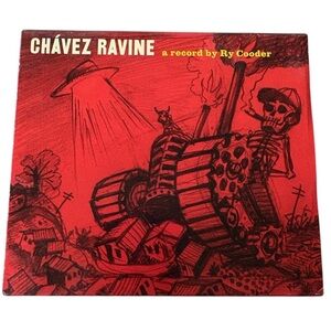 Ry Cooder Chavez Ravine CD 2005